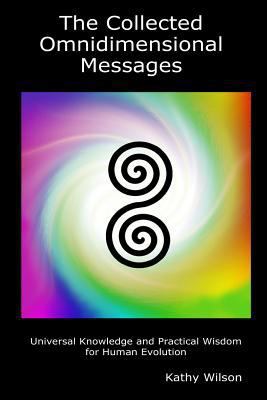 The Collected Omnidimensional Messages: Univers... 1728702372 Book Cover