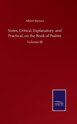 Notes, Critical, Explanatory, and Practical, on... 3846056871 Book Cover
