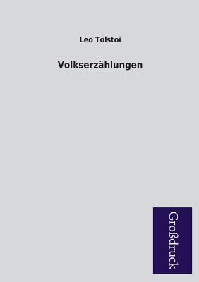 Volkserzahlungen [German] 3955844889 Book Cover