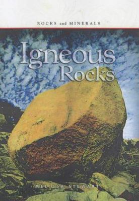 Rocks and Minerals: Igneous Rocks (Rocks and Mi... 0431143722 Book Cover