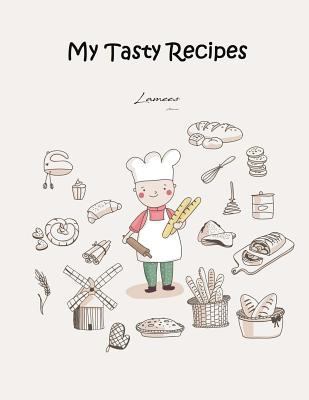 My Tasty Recipes 1981233644 Book Cover