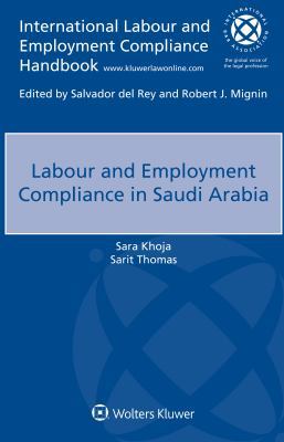 Labour and Employment Compliance in Saudi Arabia 9403504900 Book Cover