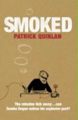 Smoked 0755328582 Book Cover