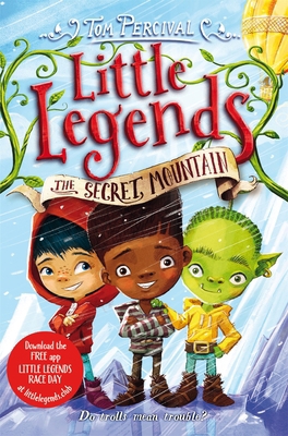 The Secret Mountain (Little Legends) 1509842152 Book Cover
