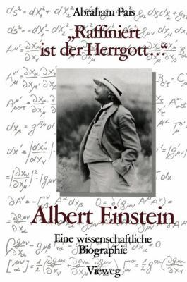 "Raffiniert Ist Der Herrgott ...": Albert Einst... [German] 3322987418 Book Cover