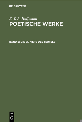 Die Elixiere des Teufels [German] 3110056542 Book Cover