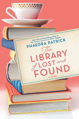 The Library of Lost and Found [Large Print] 1432861549 Book Cover