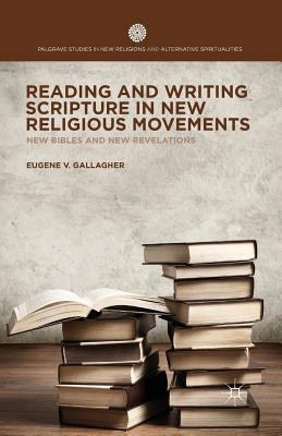 Reading and Writing Scripture in New Religious ... 1349493066 Book Cover