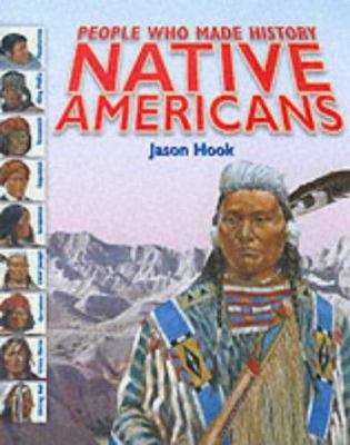 People Who Made History: Native Americans 0750232633 Book Cover