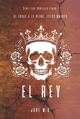 El Rey: Libro 1 [Spanish] B0CD94QMCG Book Cover