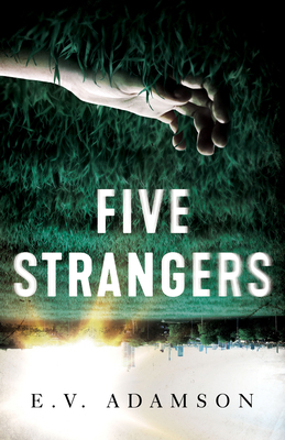 Five Strangers 1613163681 Book Cover