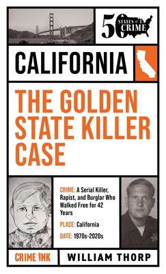 The Golden State Killer Case 1613166311 Book Cover