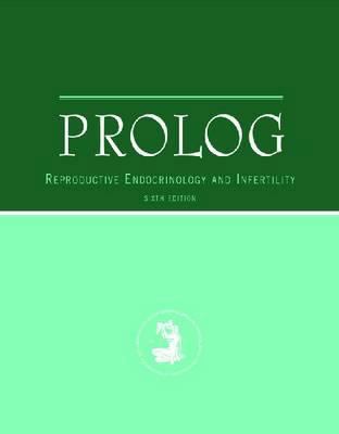 PROLOG: Reproductive Endocrinology and Fertilit... 1934946850 Book Cover