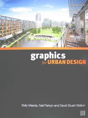 Graphics For Urban Design 0727733990 Book Cover