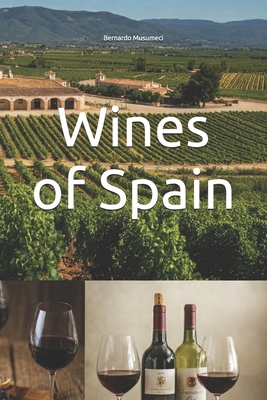 Wines of Spain B0DM2GPJSR Book Cover
