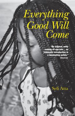 Everything Good Will Come 1904456952 Book Cover