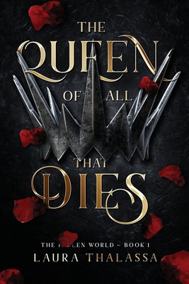 The Queen of All That Dies (The Fallen World Bo... 194266236X Book Cover