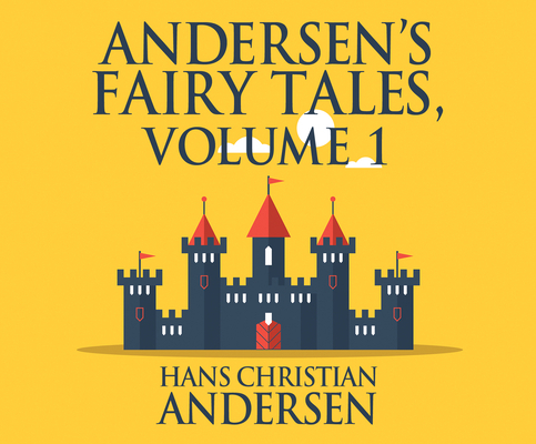 Andersen's Fairy Tales, Volume 1 1974900940 Book Cover