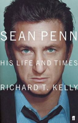 Sean Penn: His Life and Times 0571215491 Book Cover