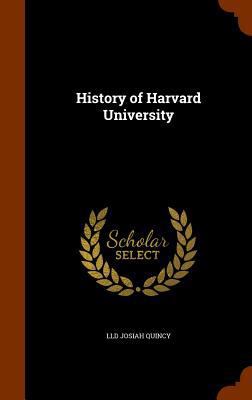 History of Harvard University 1345241577 Book Cover