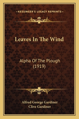 Leaves In The Wind: Alpha Of The Plough (1919) 1166603741 Book Cover