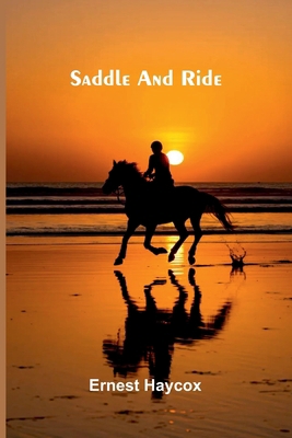 Saddle and Ride 9376552296 Book Cover