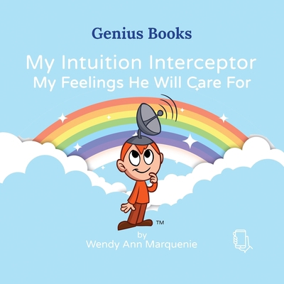 My Intuition Interceptor: My Feelings He Will C... 1737784645 Book Cover