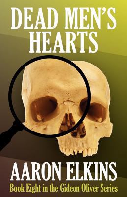 Dead Men's Hearts (Book Eight in the Gideon Oli... 1617561460 Book Cover