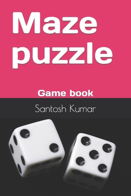 Maze puzzle: Game book B0CD16VJ2H Book Cover