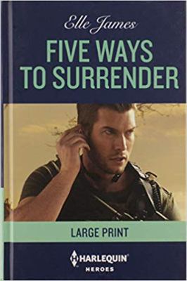 Five Ways to Surrender [Large Print] 0263083292 Book Cover