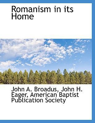 Romanism in Its Home 1140458485 Book Cover