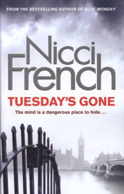 Tuesday's Gone. Nicci French 0718156951 Book Cover