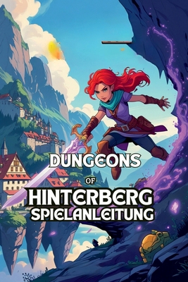 Dungeon of Hinterberg-Spielanleitung [German] B0F1CLRPJ8 Book Cover