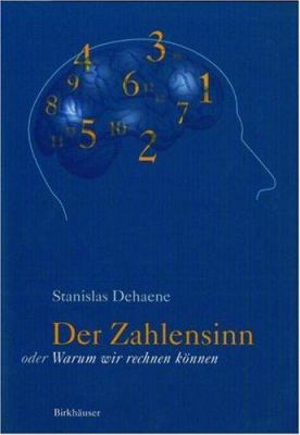 Der Zahlensinn oder Warum wir rechnen können (G... [German] 3764359609 Book Cover
