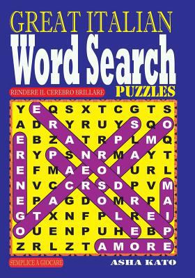 GREAT ITALIAN Word Search Puzzles. [Italian] 1981805494 Book Cover