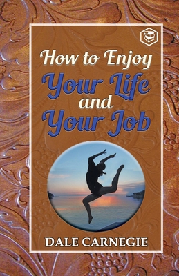 How to enjoy your life and your Job 9390896290 Book Cover