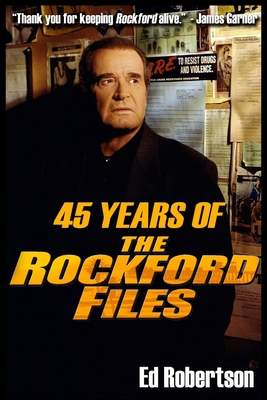 45 Years of The Rockford Files: An Inside Look ... 1949802167 Book Cover