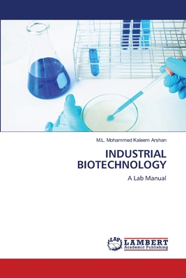 Industrial Biotechnology 6209737080 Book Cover