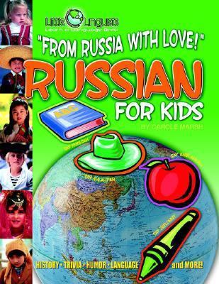 From Russia with Love! Russian for Kids (Paperb... 0635024330 Book Cover