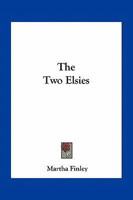 The Two Elsies 1163782602 Book Cover