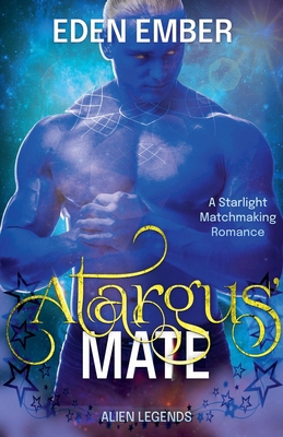 Atargus' Mate 1393674488 Book Cover