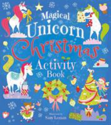 Magical Unicorn Christmas Activity Book 1788881540 Book Cover