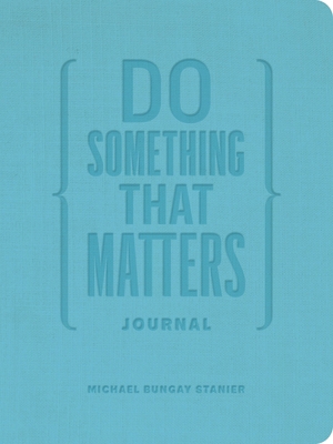 Do Something That Matters Journal 1774584239 Book Cover