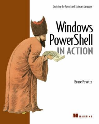 Windows Powershell in Action 1932394907 Book Cover