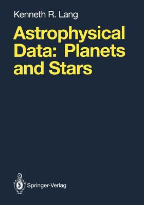 Astrophysical Data: Planets and Stars 1468406426 Book Cover