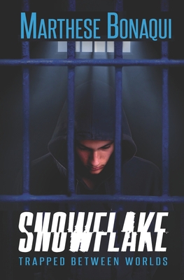 Snowflake: Trapped Between Worlds 1949193624 Book Cover