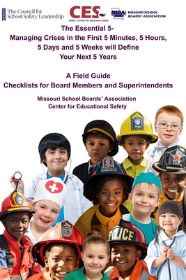 The Essential 5: Managing Crises in the First 5... B0FCTSPRKW Book Cover