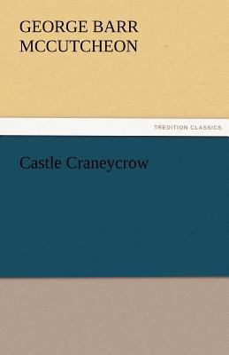 Castle Craneycrow 3842428480 Book Cover