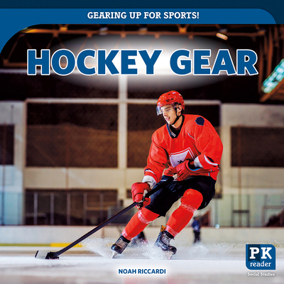 Hockey Gear 1499456719 Book Cover
