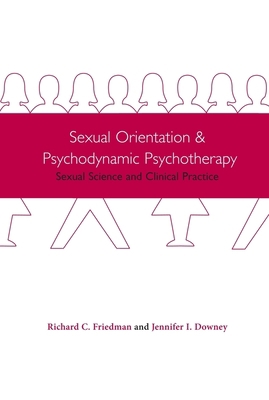 Sexual Orientation and Psychodynamic Psychother... 0231120567 Book Cover